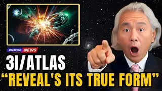 3I/ATLAS Just Revealed Its Real Structure &mdash; NASA Is in Full PANIC | Michio Kaku.