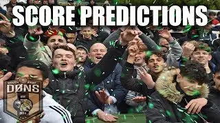 SE DONS | PAUL PICARD CUP FINAL | SCORE PREDICTIONS