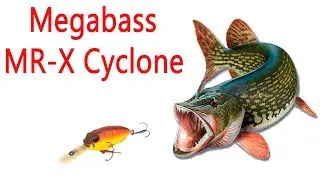 Обзор Воблера  Megabass MR X Cyclone на щуку, МЕГАБАС ЦИКЛОН ОТЗЫВ