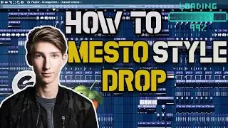 How To: Mesto Style Drop | FL STUDIO 20 Tutorial | FLP DOWNLOAD