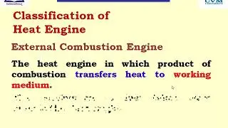 Classification, External & Internal Combustion, Reciprocating, Rotary, Carnot, Rankine, Otto &Diesel