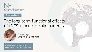 The long-term functional effects of tDCS in acute stroke patients - Neuroelectrics webinar