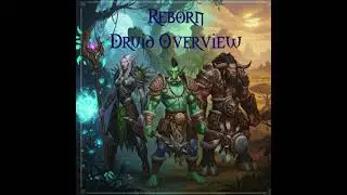 Druid in Warcraft Reborn, Bronzebeard