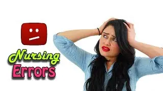 Top Nursing Medical Errors and How to Avoid Them