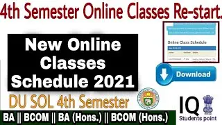 4th Semester New Online Classes Schedule 2021 || New Online Classes Started by DU SOL