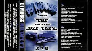 [Archive] Dj Mouss Wanted Mixtape Vol.2 (1995) Face B