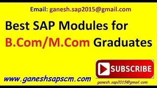 Best SAP Modules for Commerce Graduates || SAP for the future || S4 HANA ||  B.Com and M.Com || ERP