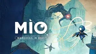 MIO - MEMORIES IN ORBIT - COMIENZA la EXPLORACION