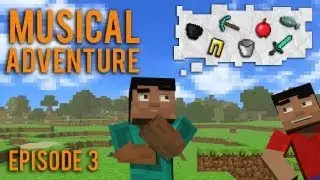 Musical Adventures Ep. 3 - Cow, and Chicken (and Pig)