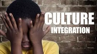 Culture Integration || Spoken Word Audio||