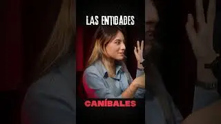 Qu&eacute; son las entidades canibales?