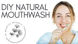 DIY Natural Mouthwash