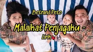 Lagu Terbaru Betrand Peto Putra Onsu - Malaikat Penjagaku ( Lirik Audio )