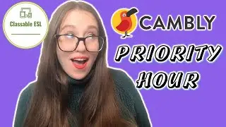 my first priority hour on Cambly – reflections and tips | my Cambly teacher life #2