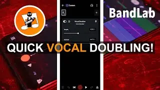 Super Quick Vocal Doubling in Bandlab