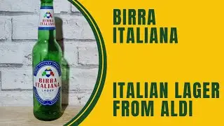 **NEW** Birra Italiana from Lidl