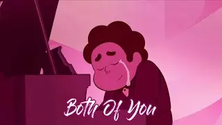 《Sky Music Nightly》Both Of You - Steven Universe
