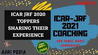 ICAR  JRF TOPPERS SHARING THEIR EXPERIENCE|COACHING|HOW TO PREPARE| ICAR JRF 2021|AGRI PEDIA