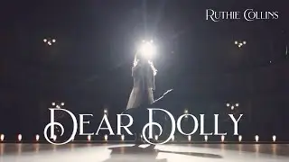 Ruthie Collins - Dear Dolly (Official Video)