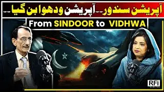 Operation Sindoor EXPOSED: Is This India&rsquo;s Secret War Plan? | RFI DIGITAL