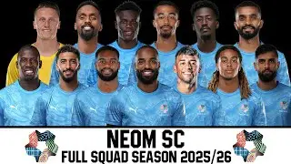 NEOM SC Official Squad 2025/26 Season | Saudi Pro League 25/26