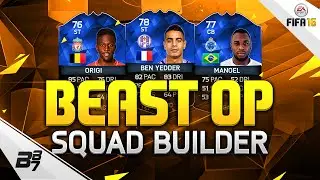 FIFA 16 | CHEAP BEAST OVERPOWERED SQUAD BUILDER!