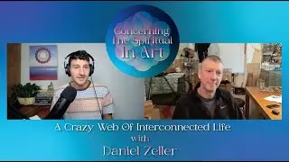 A Crazy Web Of Interconnected Life with Daniel Zeller