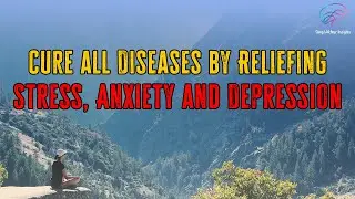 Meditation to Cure All Diseases | Heal Stress,Anxiety & Depression Naturally | Simpl Akhtar Insights