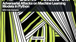 Exploring Adversarial Attacks on Machine Learning Models in Python
