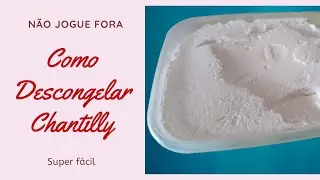 Como Congelar e Descongelar o Chantilly. Sobrou Chantilly? Não jogue fora.