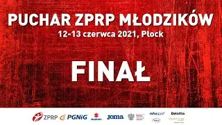 Puchar ZPRP Młodzik&oacute;w - Finał