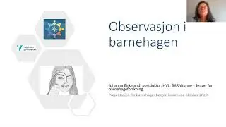 Observasjon i barnehagen