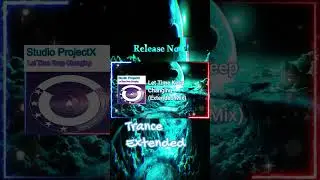 Let Time Keep Changing (Extended Mix) Release Now! #shorts #progressivetrance