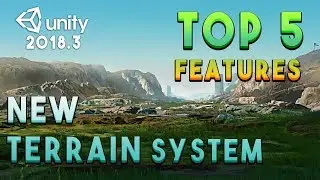 TOP 5 Features of New TERRAIN SYSTEM