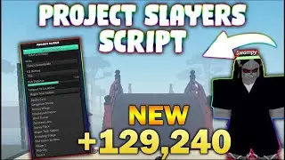 *NEW* Project Slayers Script (PASTEBIN 2023) (AUTOFARM MOBS, WALKSPEED, TELEPORT, RICE/WAGOON FARM)