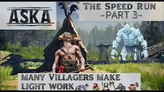 Aska Part 3 Summer Speedrun The Halfway Point