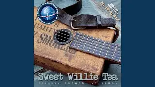 Sweet Willie Tea