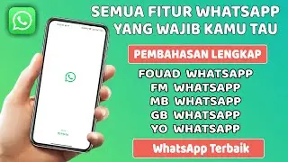 ВСЕ ФУНКЦИИ Fouad WhatsApp, FM WhatsApp, GB WhatsApp, MB WhatsApp, Yo WhatsApp