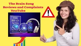 The Brain Song Reviews and Complaints YouTube | HONEST 2026 User Experience