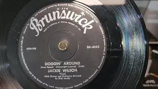 Doggin' Around. Jackie Wilson. Brunswick 45rpm Vinyl Record from 1960