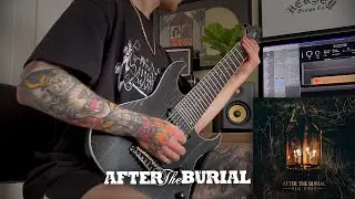 AFTER THE BURIAL - MIRE GUITAR COVER