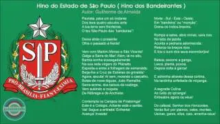 Hino do Estado de São Paulo ( Hino dos Bandeirantes )