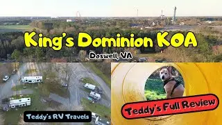 Camping at King's Dominion KOA: Take a Tour with Teddy!