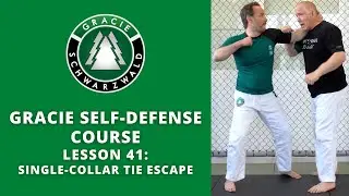 BJJ Self-Defense Course | Lesson 41: Single-Collar Tie Escape
