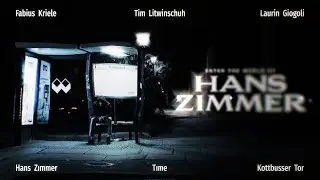Hans Zimmer - Time - Kottbusser Tor | #EnterTheWorldOfHansZimmer