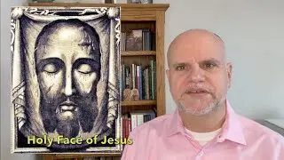 The Holy Face of Jesus - Fish On Friday with Al McCauley
