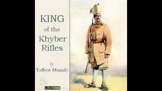 King of the Khyber Rifles - Talbot Mundy