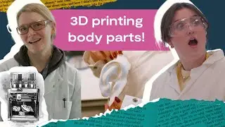 3D printing body parts: meet the brains behind the machines | 101 Jobs that change the world S3 Ep 4
