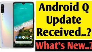 Mi A3 Android Q Update received (2020)