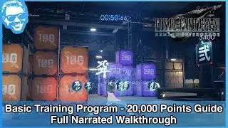 Basic Training Program 20,000 Points Guide - Full Narrated Walkthrough - FF7 Remake INTERgrade